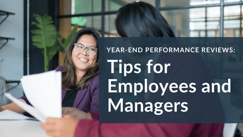 Year-End Performance Reviews | Tips for Employees & Managers